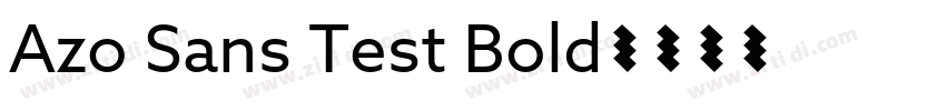 Azo Sans Test Bold字体转换